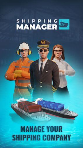 Shipping Manager 2024下载中文手机版 v1.3.24