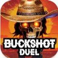 Buckshot Duel中文版安卓版下载 v1.0.0.37