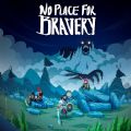 无勇之地不可鲁莽手游安卓版下载（No Place for Bravery） v1.35.16